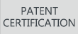 Patent and Certification